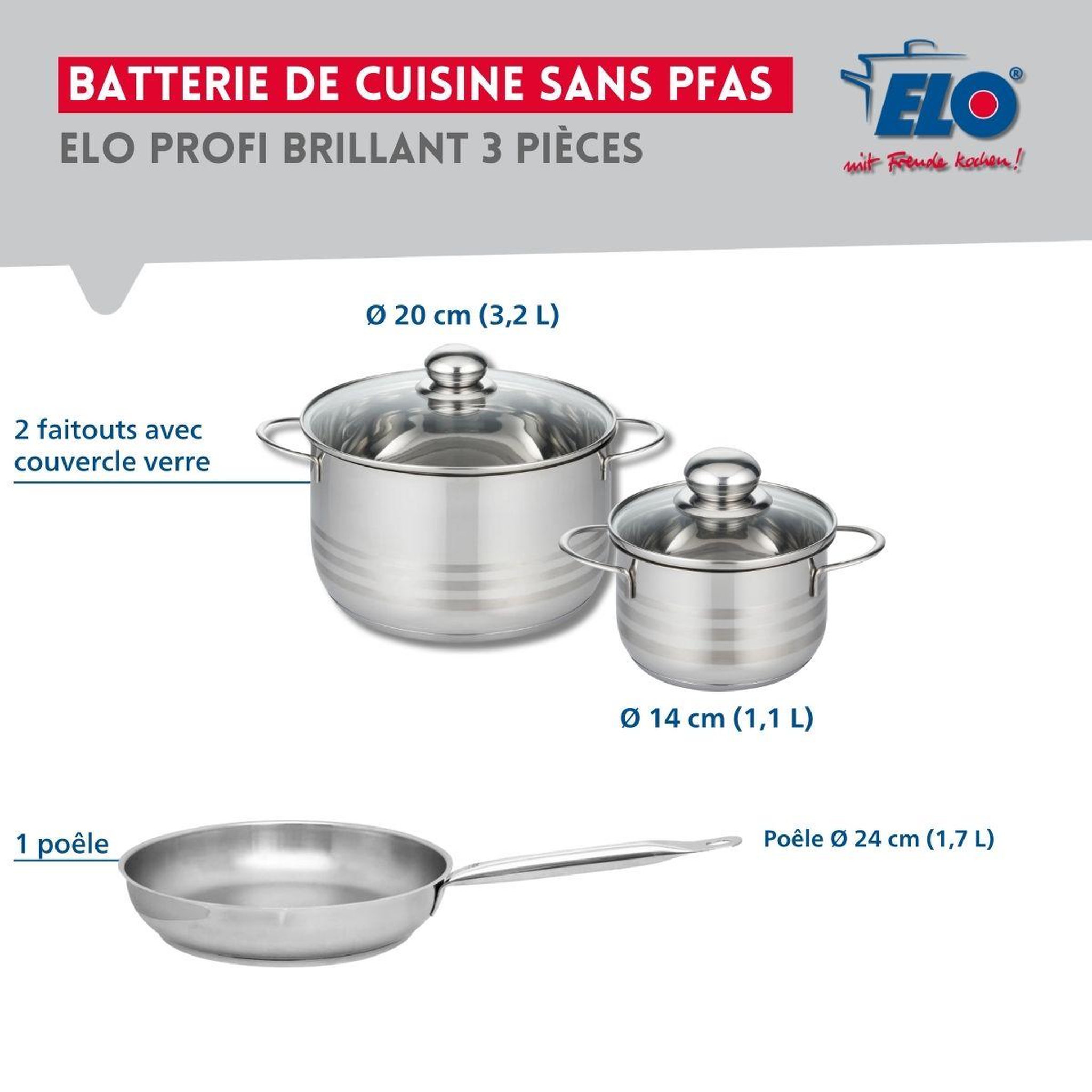 Voir la diapositive 2 : ELO Ensemble de 1 Poêle de cuisson 24 cm et 2 faitouts 14 et 20 cm Elo Profi Brillant