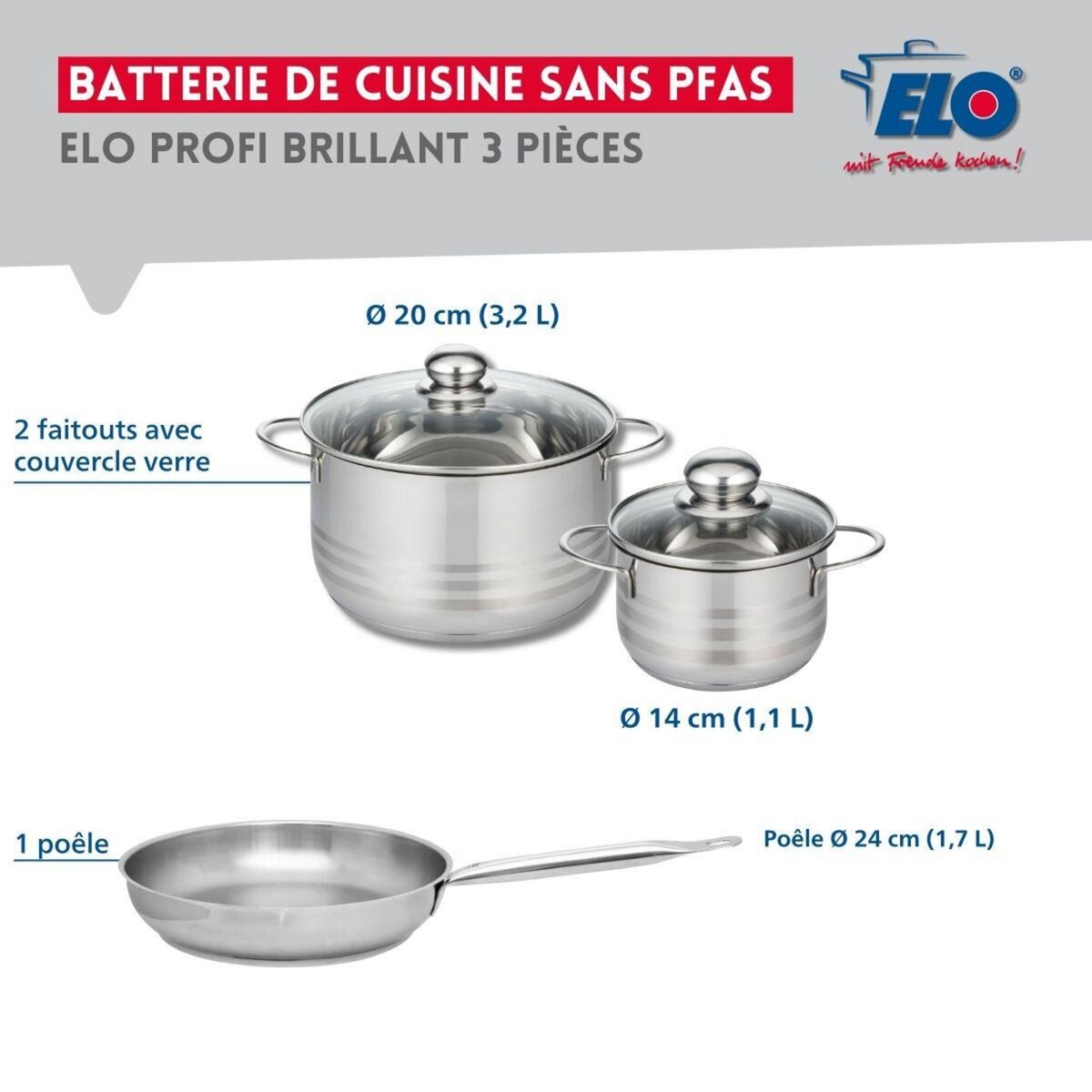 ELO Ensemble de 1 Poêle de cuisson 24 cm et 2 faitouts 14 et 20 cm Elo Profi Brillant