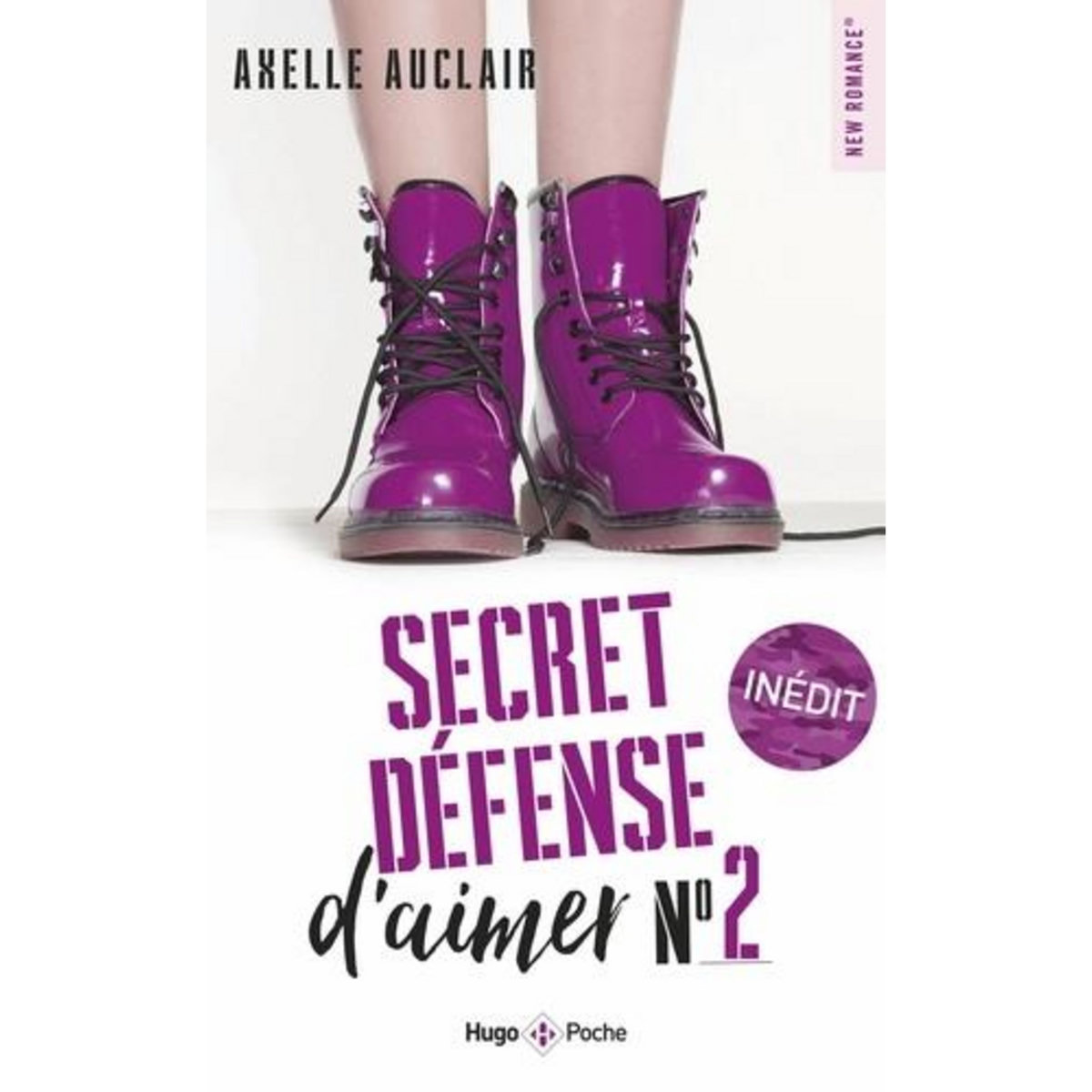 SECRET DEFENSE D'AIMER TOME 2 , Auclair Axelle