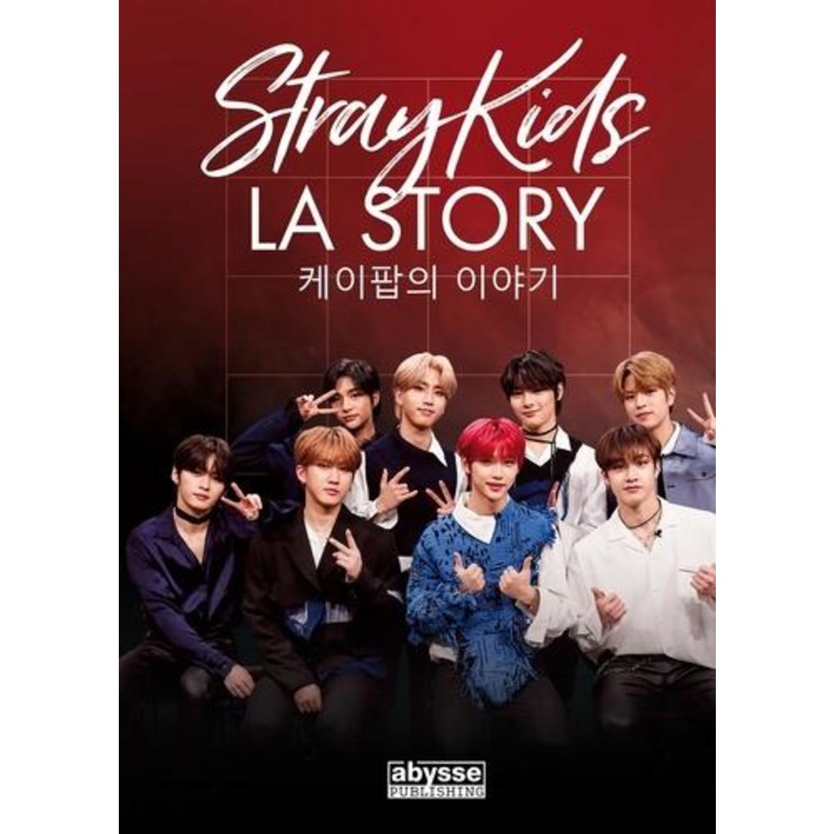 STRAY KIDS. LA STORY, Leggett Jessica