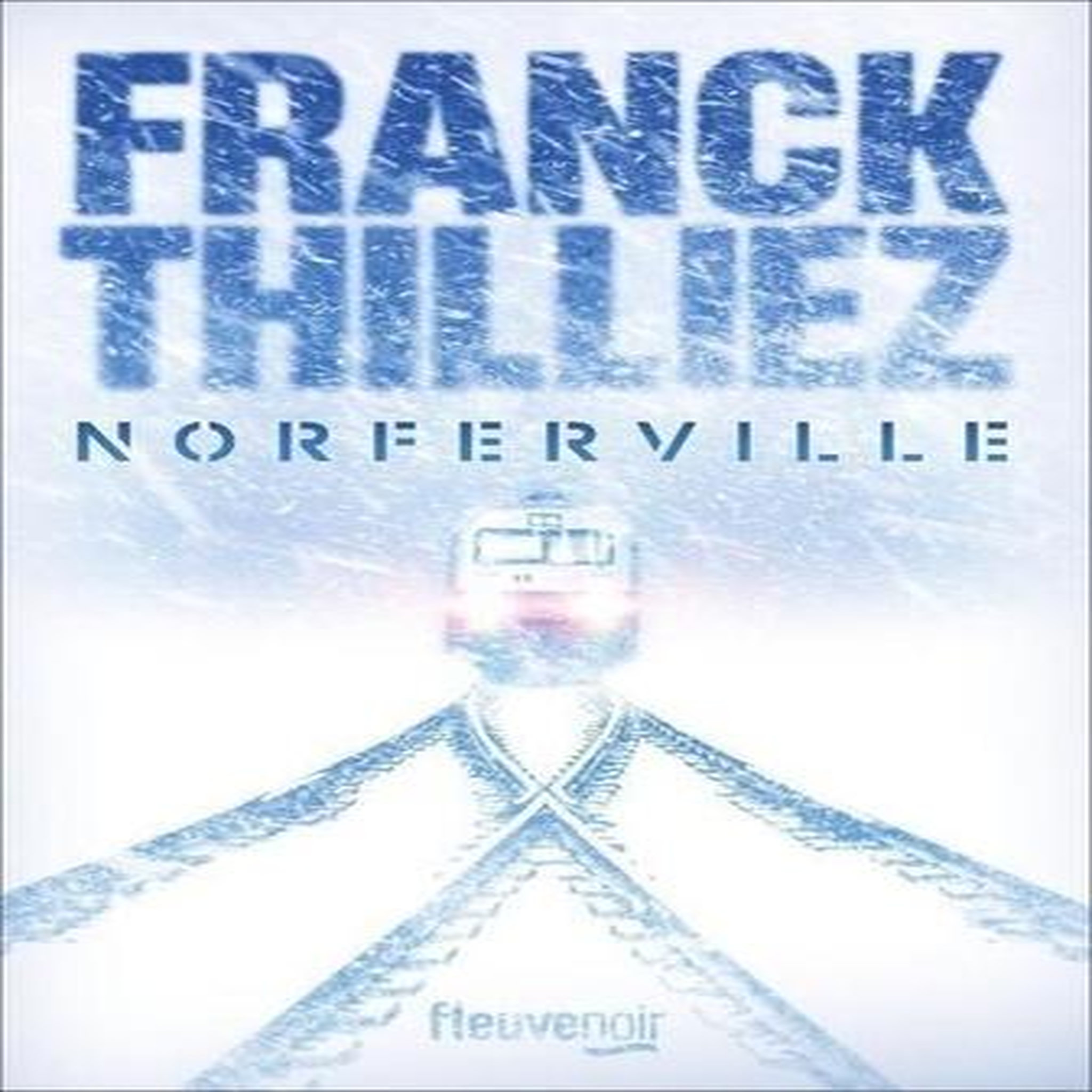 NORFERVILLE, Thilliez Franck