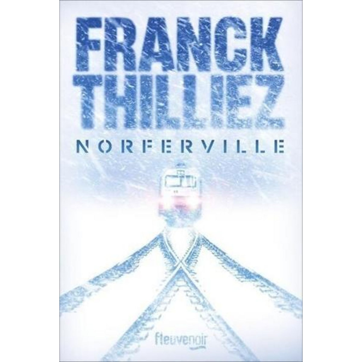 NORFERVILLE, Thilliez Franck