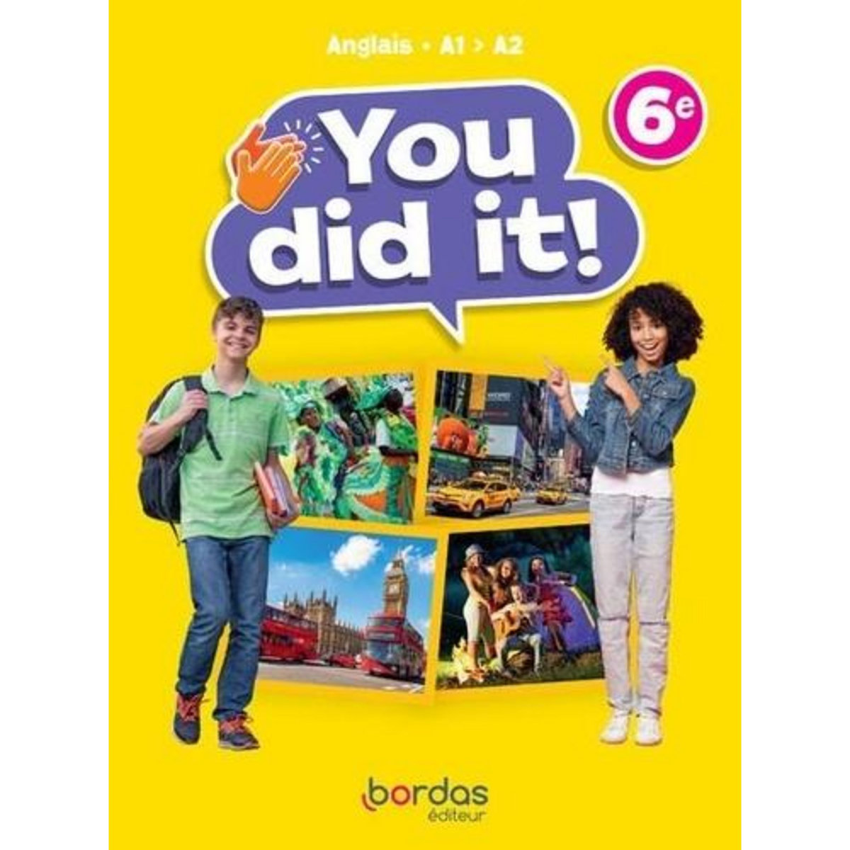 ANGLAIS 6E YOU DID IT! MANUEL DE L'ELEVE, EDITION 2023, Ratkoff Fiona