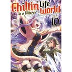 CHILLIN' LIFE IN A DIFFERENT WORLD TOME 10 , Itomachi Akine
