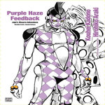 PURPLE HAZE FEEDBACK. JOJO'S BIZARRE ADVENTURE, Araki Hirohiko