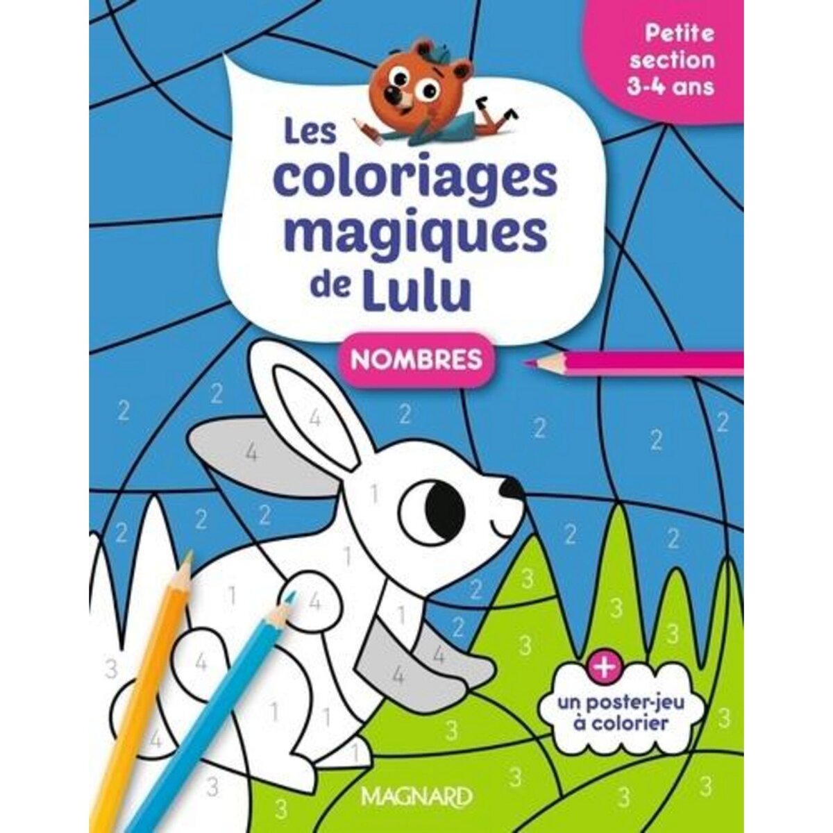 NOMBRES PETITE SECTION. LES COLORIAGES MAGIQUES DE LULU, Forny Emilie