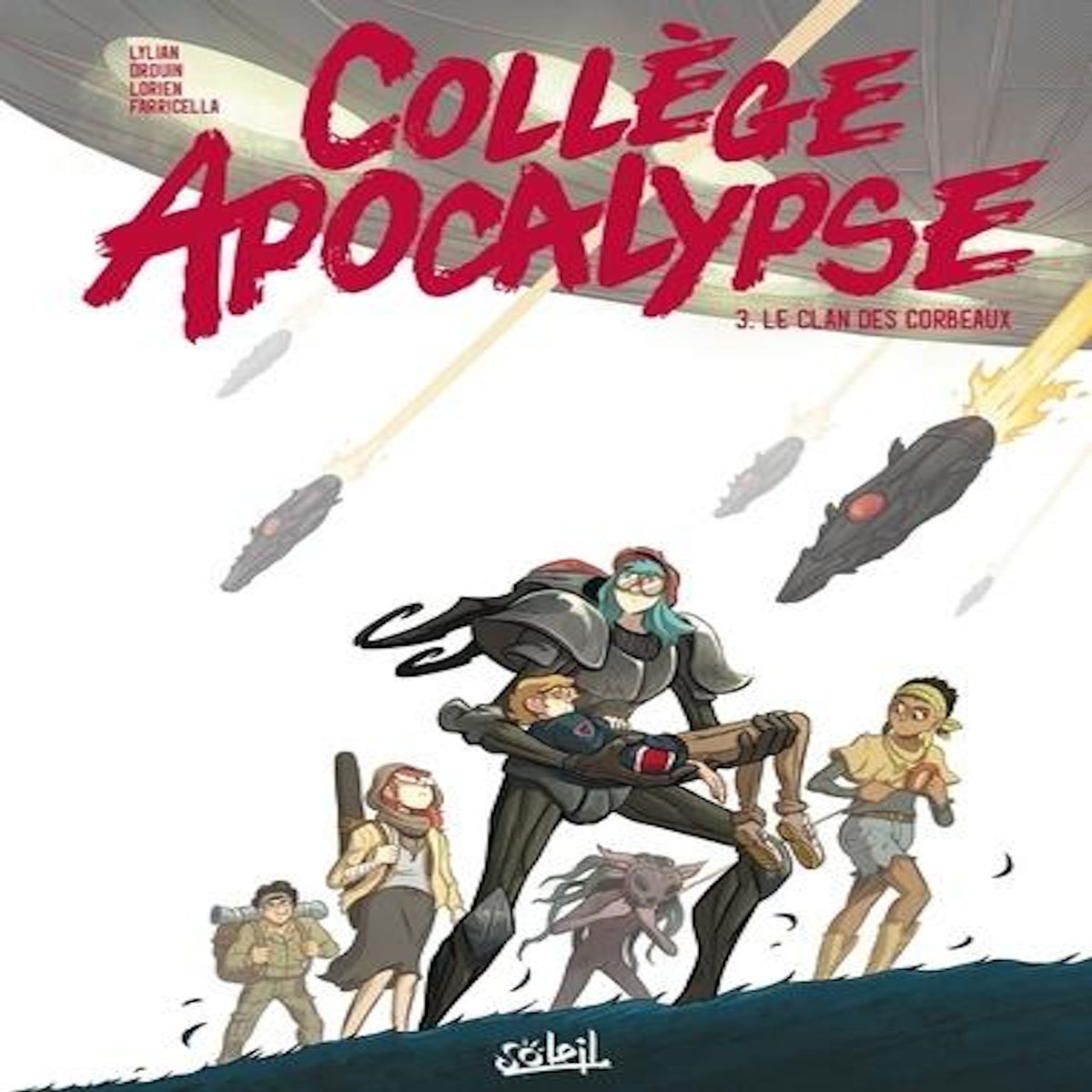 COLLEGE APOCALYPSE TOME 3 : LE CLAN DES CORBEAUX, Lylian