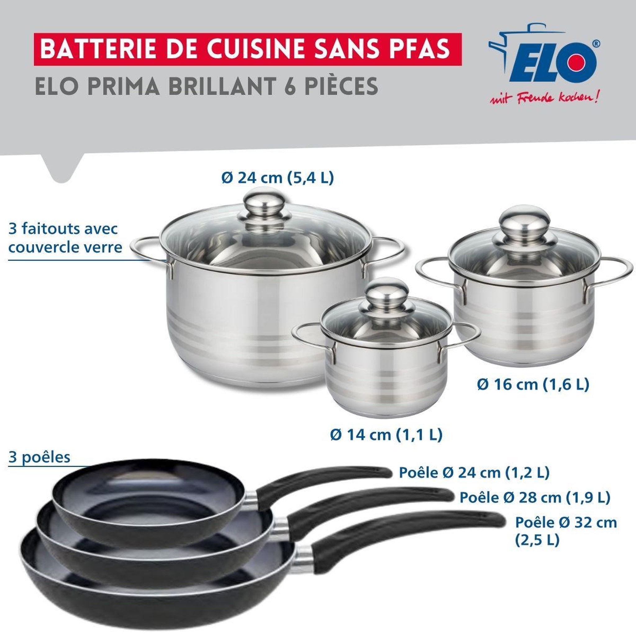 Voir la diapositive 2 : ELO Ensemble de 3 poêles de cuisson 24, 28 et 32 cm et 3 faitouts 14, 16 et 24 cm elo prima brillant