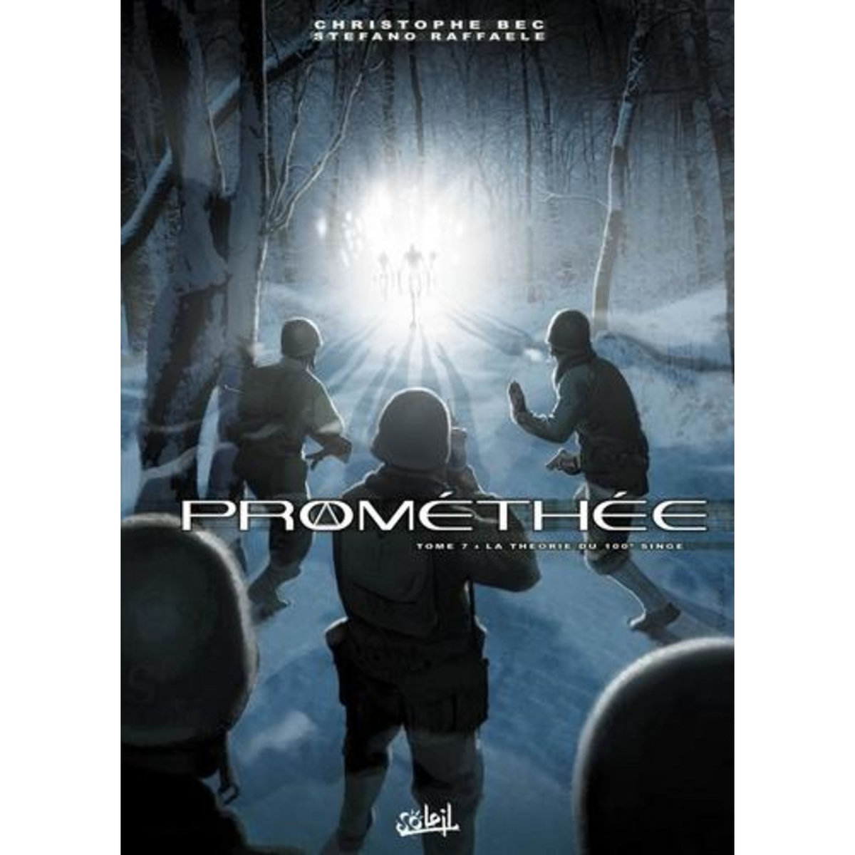 PROMETHEE TOME 7 : LA THEORIE DU 100E SINGE, Bec Christophe