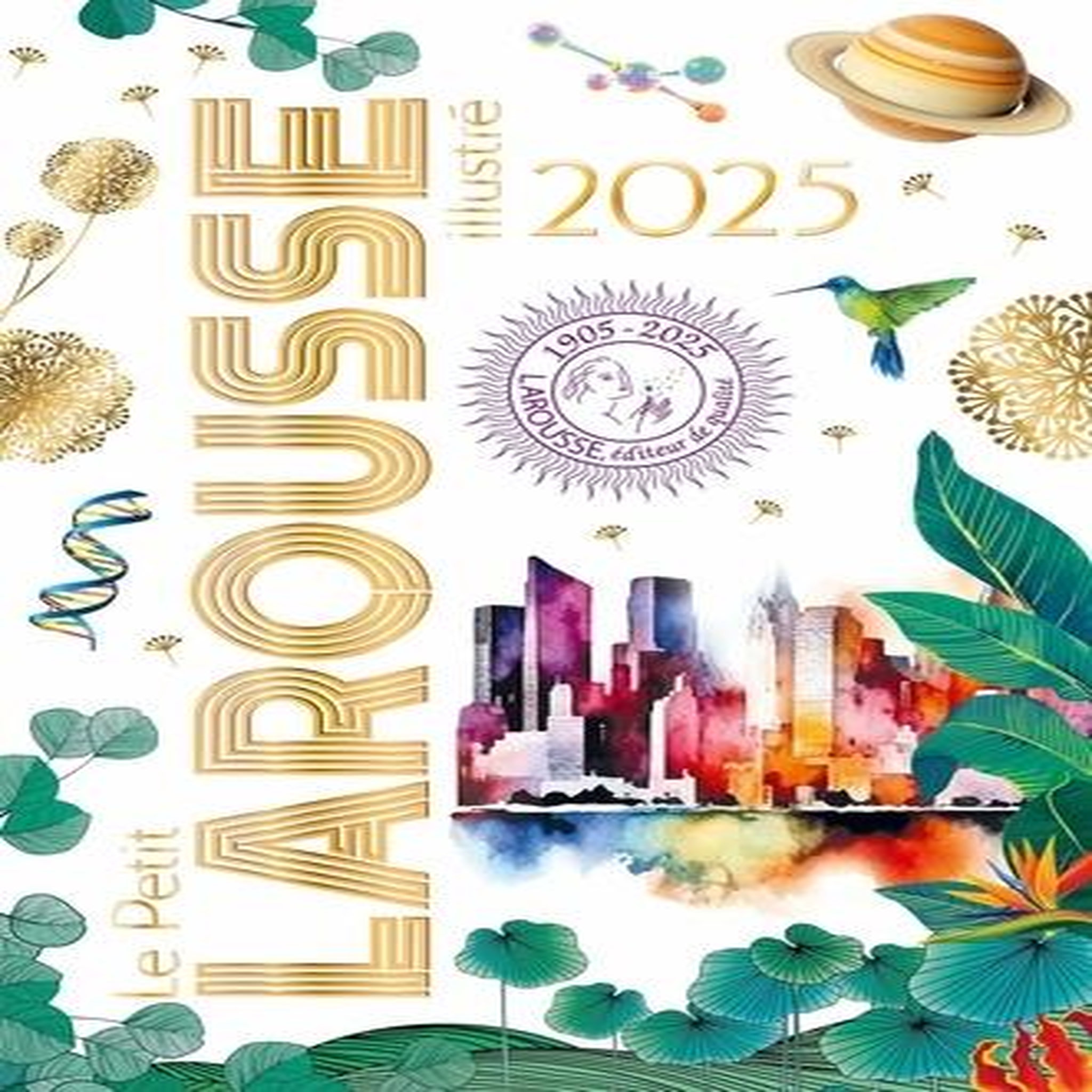 PETIT LAROUSSE ILLUSTRE. EDITION 2025, Larousse