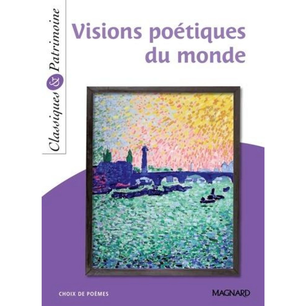 VISIONS POETIQUES DU MONDE, Sudret Laurence