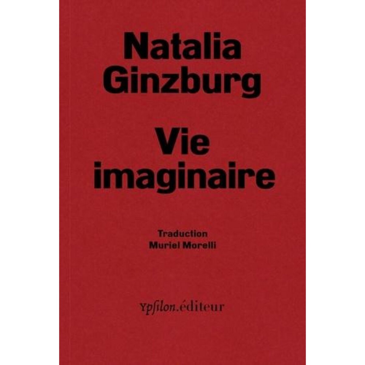 VIE IMAGINAIRE, Ginzburg Natalia