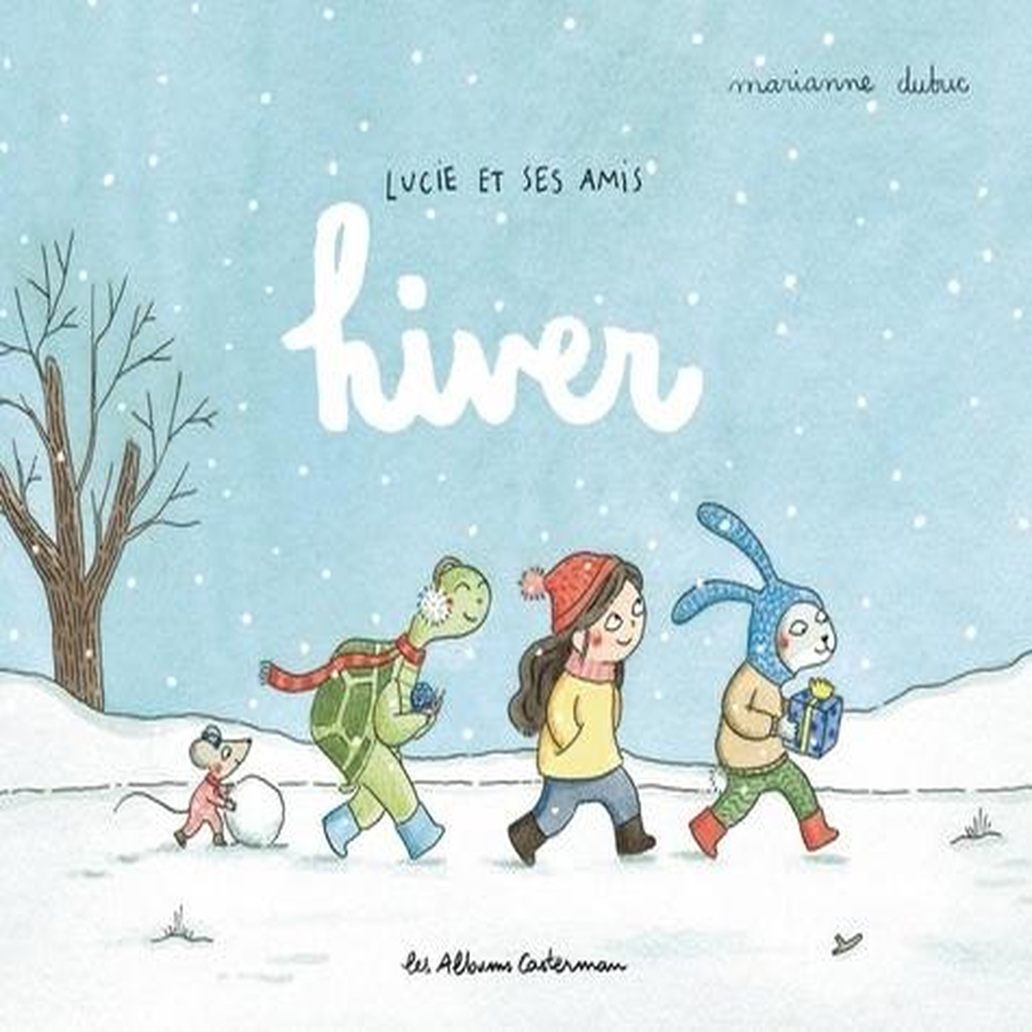 LUCIE ET SES AMIS : HIVER, Dubuc Marianne