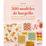 500 MODELES DE BARGELLO ET AUTRES MOTIFS AU CANEVAS, Hervé Anaïs