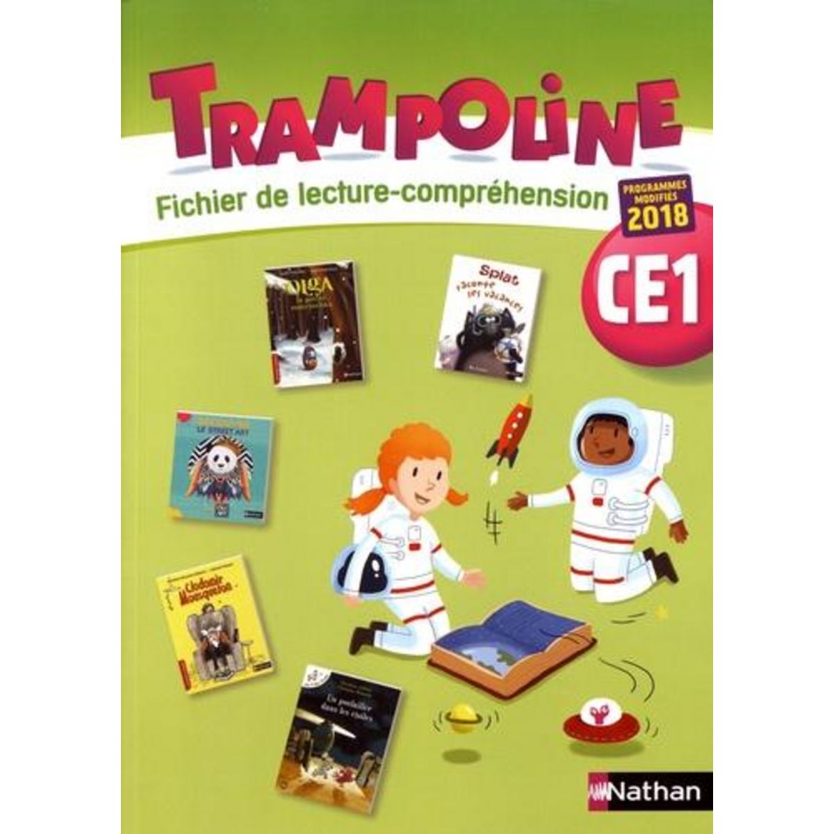 TRAMPOLINE CE1. FICHIER DE LECTURE-COMPREHENSION, EDITION 2019, Bondot Alain