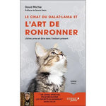 LE CHAT DU DALAI-LAMA TOME 2 : LE CHAT DU DALAI-LAMA ET L'ART DE RONRONNER, Michie David
