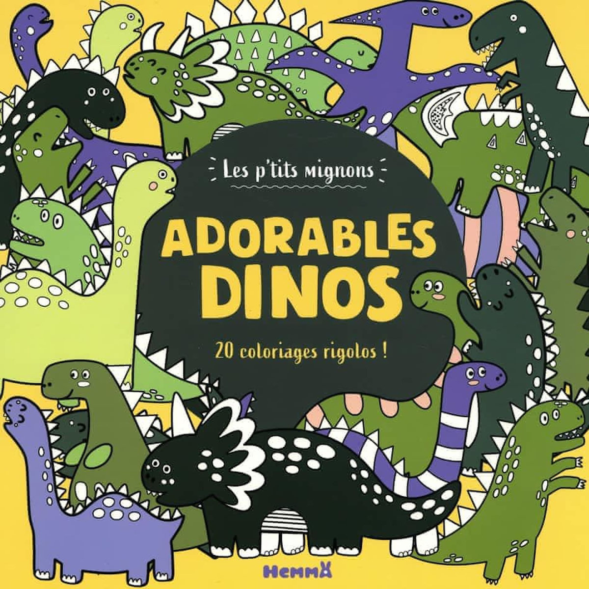 ADORABLES DINOS. 20 COLORIAGES RIGOLOS !, Hemma