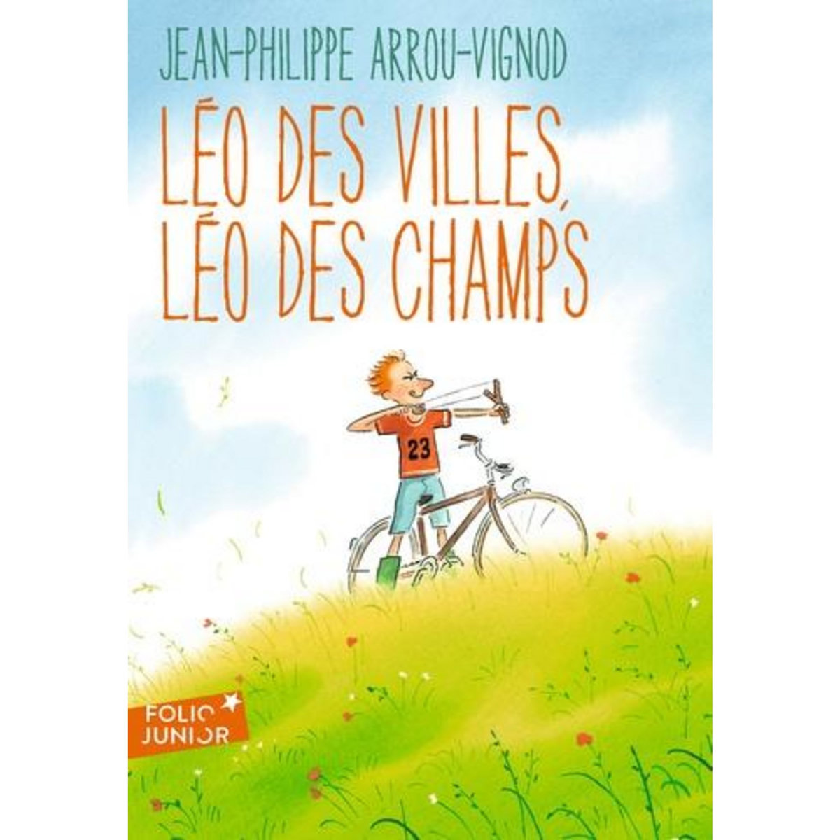 LEO DES VILLES, LEO DES CHAMPS, Arrou-Vignod Jean-Philippe