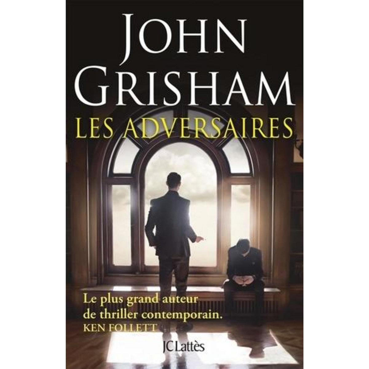 LES ADVERSAIRES, Grisham John