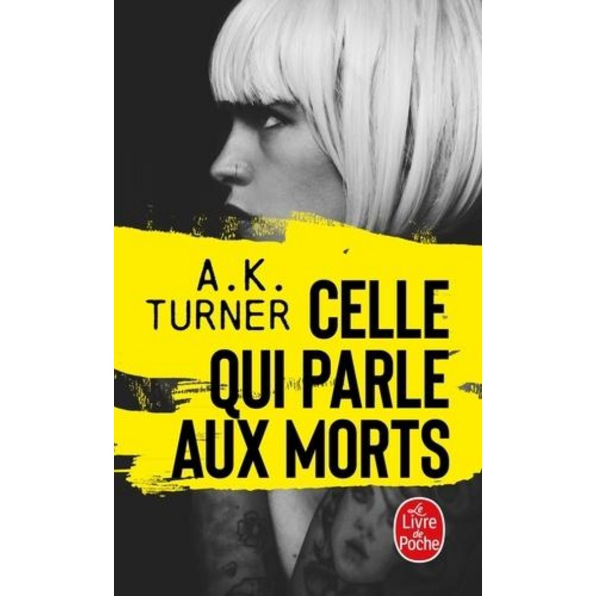 CELLE QUI PARLE AUX MORTS, Turner A.K.