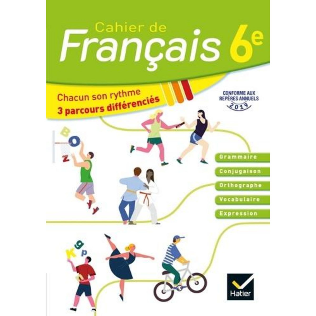 FRANCAIS 6E CAHIER DE FRANCAIS. EDITION 2020, Lomné Annie