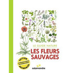 LES FLEURS SAUVAGES . EDITION REVUE ET AUGMENTEE, Staehli Alessandro