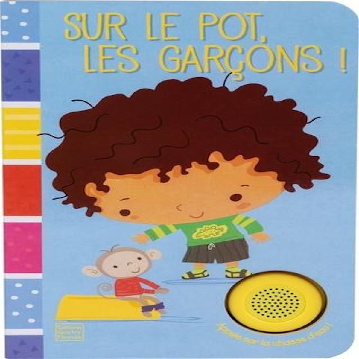 SUR LE POT, LES GARCONS !, Cunliffe Ian