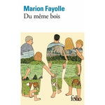DU MEME BOIS, Fayolle Marion