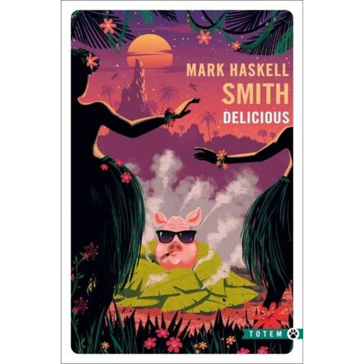 DELICIOUS, Haskell Smith Mark
