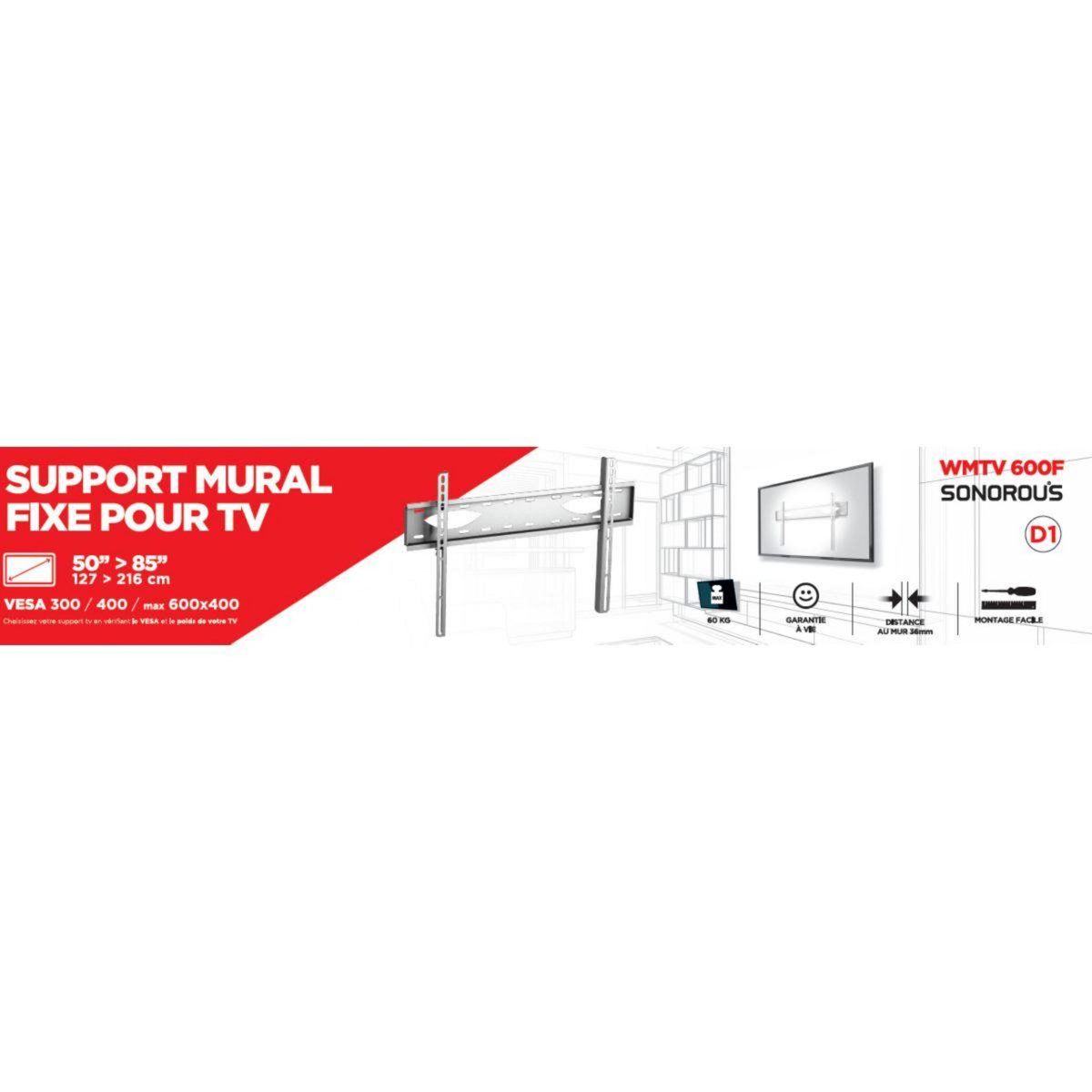 SONOROUS Support mural TV 50 a 85 pouces - WMTV 600F