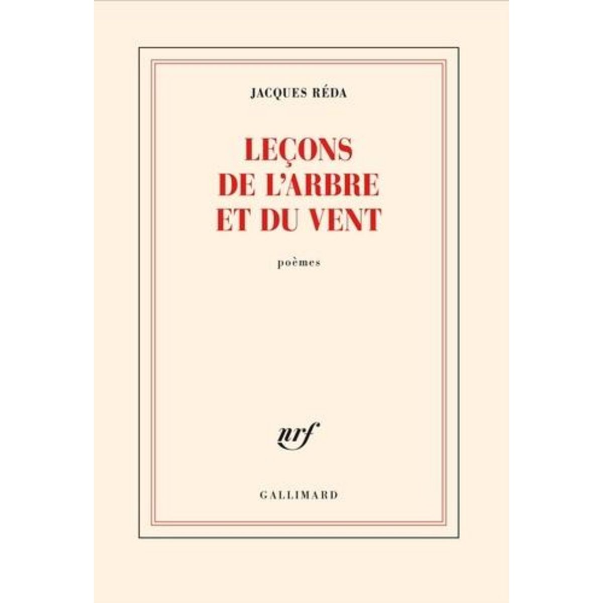 LECONS DE L'ARBRE ET DU VENT, Réda Jacques