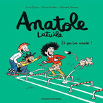 ANATOLE LATUILE TOME 13 : ET QU'CA SAUTE !, Didier Anne
