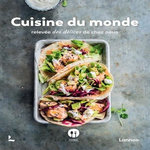 CUISINE DU MONDE. RELEVEE DES DELICES DE CHEZ NOUS, Foodbag