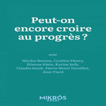 PEUT-ON ENCORE CROIRE AU PROGRES ?, Bouzou Nicolas