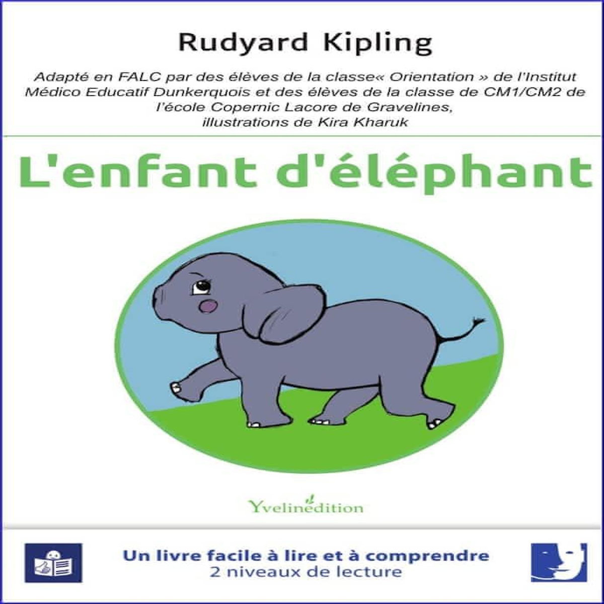 L'ENFANT D'ELEPHANT, Kipling Rudyard