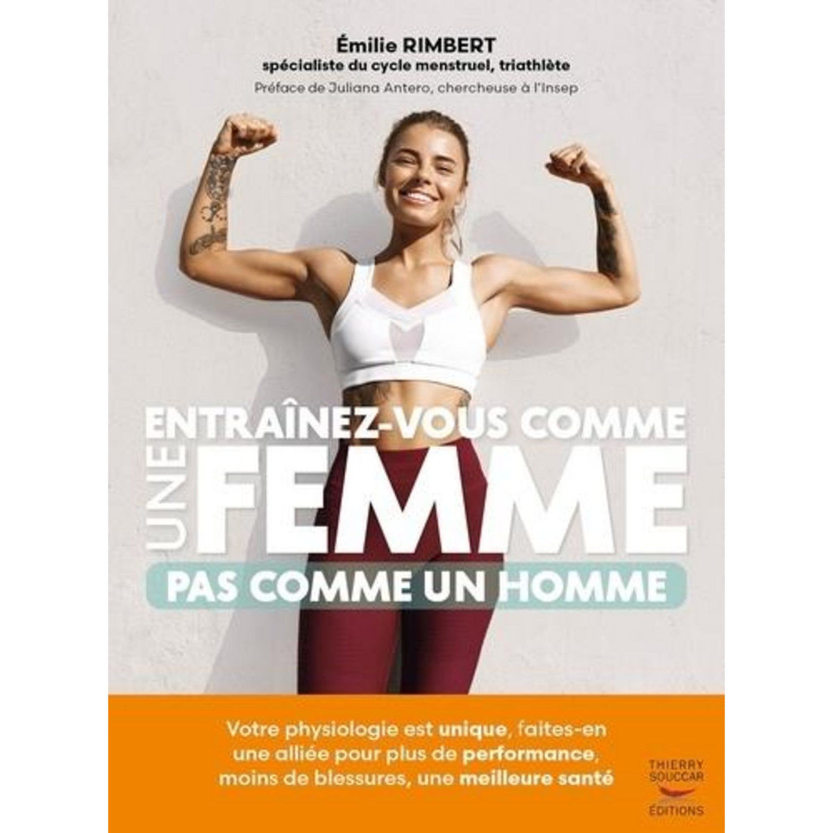 ENTRAINEZ-VOUS COMME UNE FEMME, PAS COMME UN HOMME, Rimbert Emilie