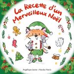 LES BONNES IDEES DE TIMOTHEE TOME 3 : LA RECETTE D'UN MERVEILLEUX NOEL, Harris Haruka