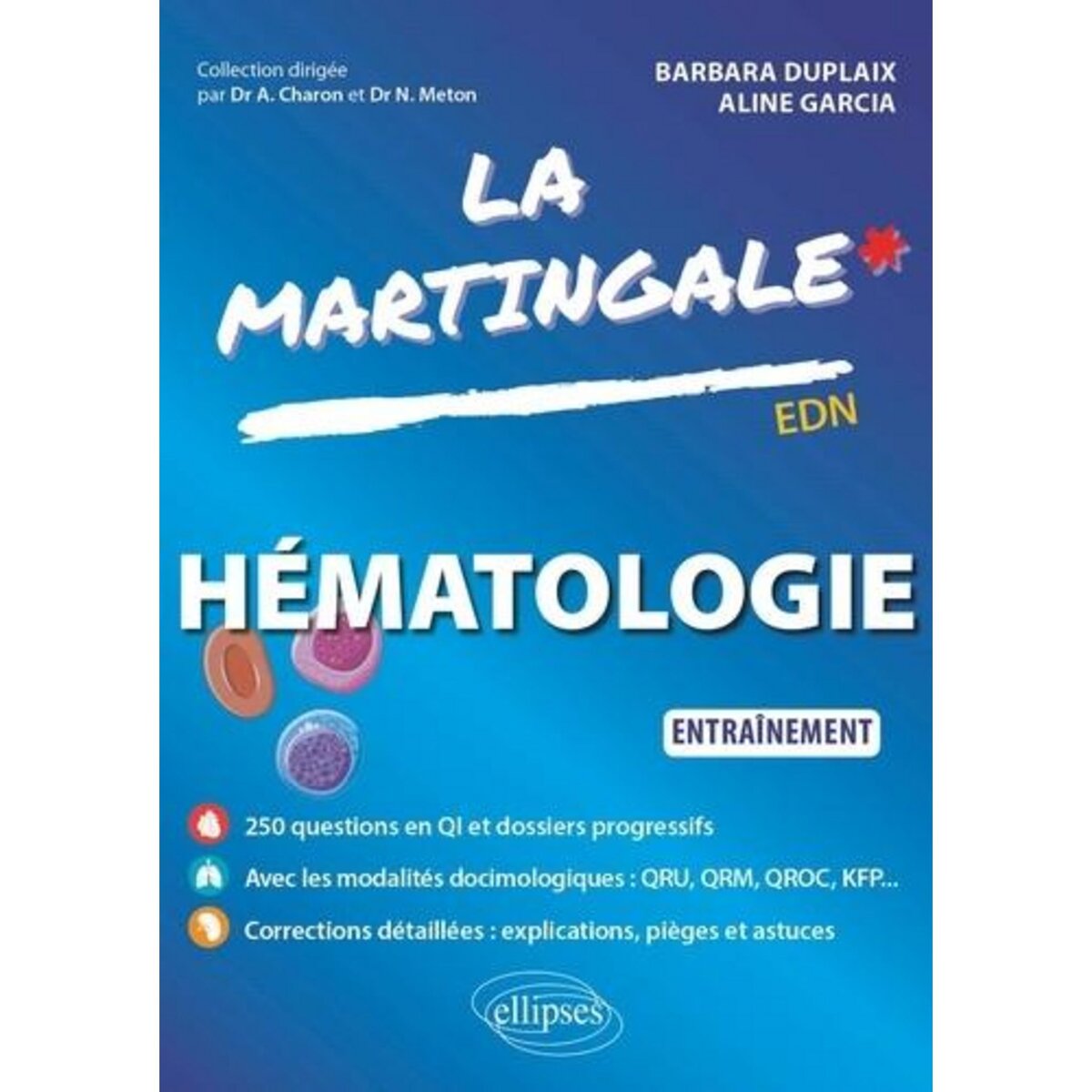 HEMATOLOGIE. ENTRAINEMENT, Duplaix Barbara