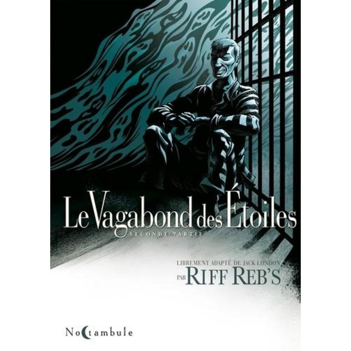 LE VAGABOND DES ETOILES TOME 2 , Riff Reb's