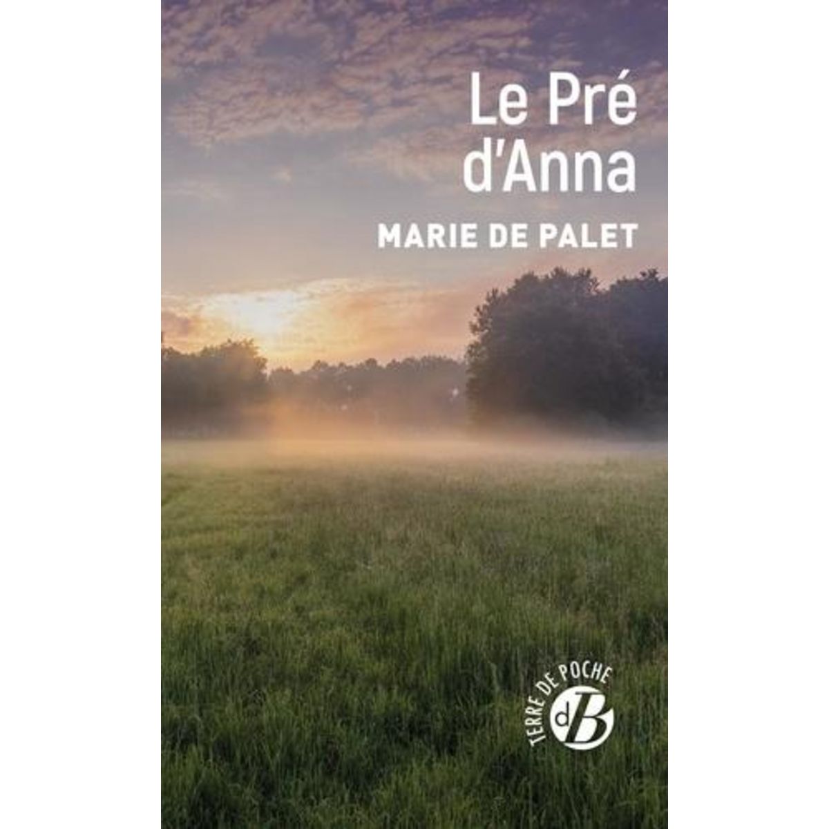 LE PRE D'ANNA, Palet Marie de