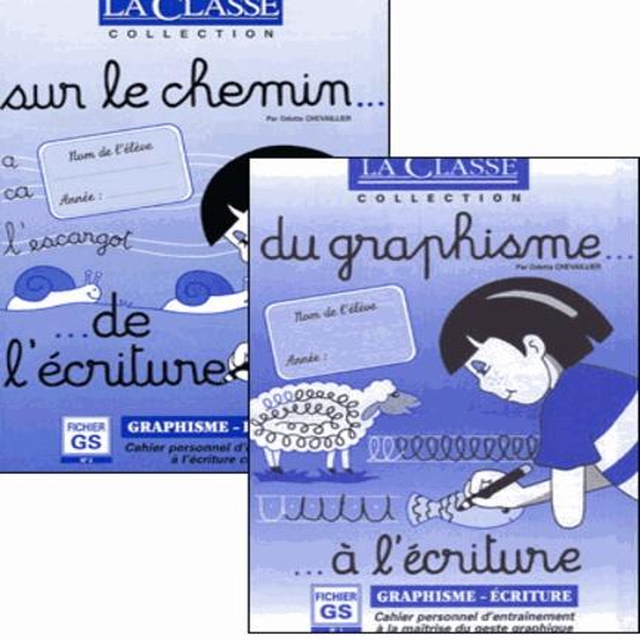 DU GRAPHISME A L'ECRITURE ; SUR LE CHEMIN DE L'ECRITURE. FICHIER GS, 2 VOLUMES, Chevaillier Odette