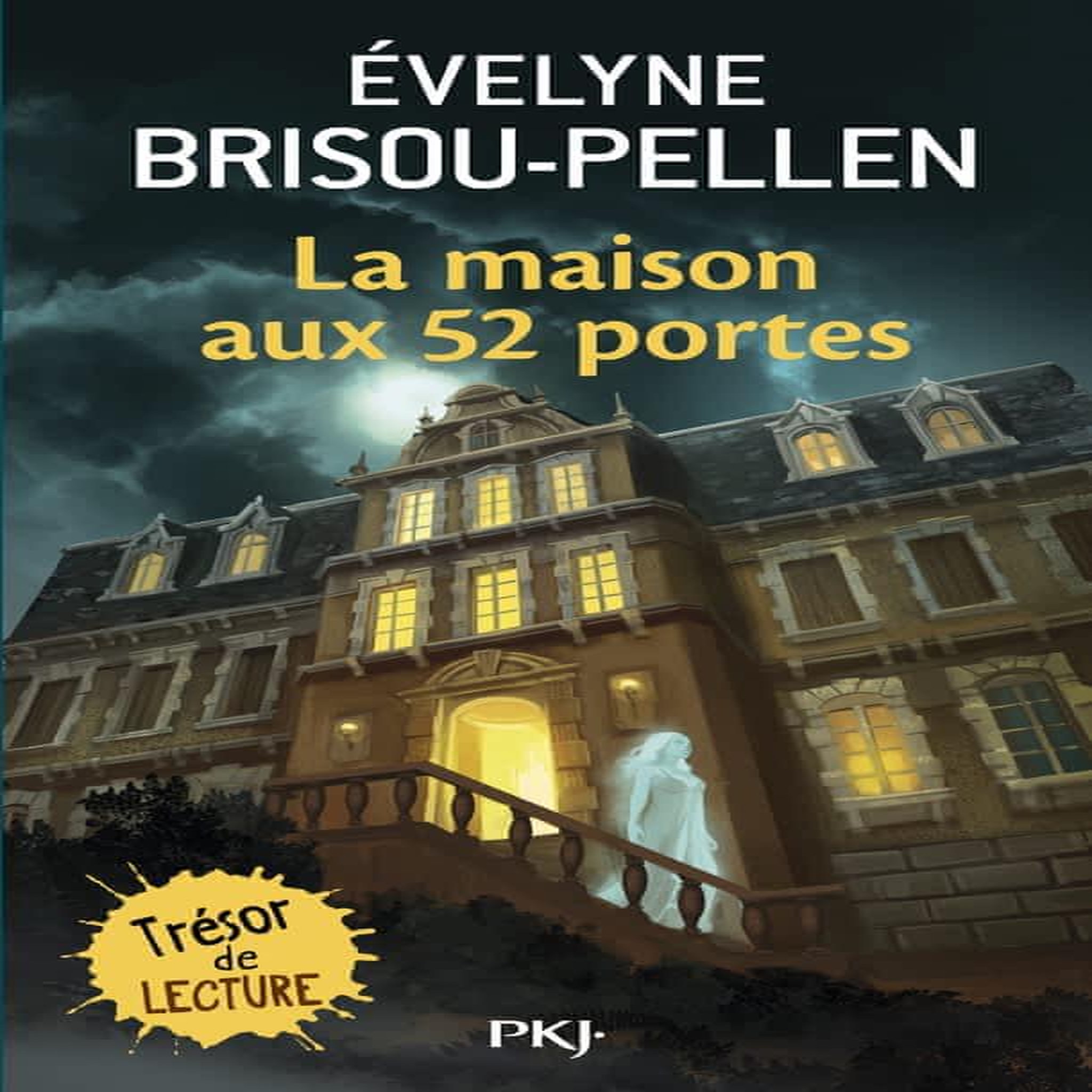 LA MAISON AUX 52 PORTES, Brisou-Pellen Evelyne