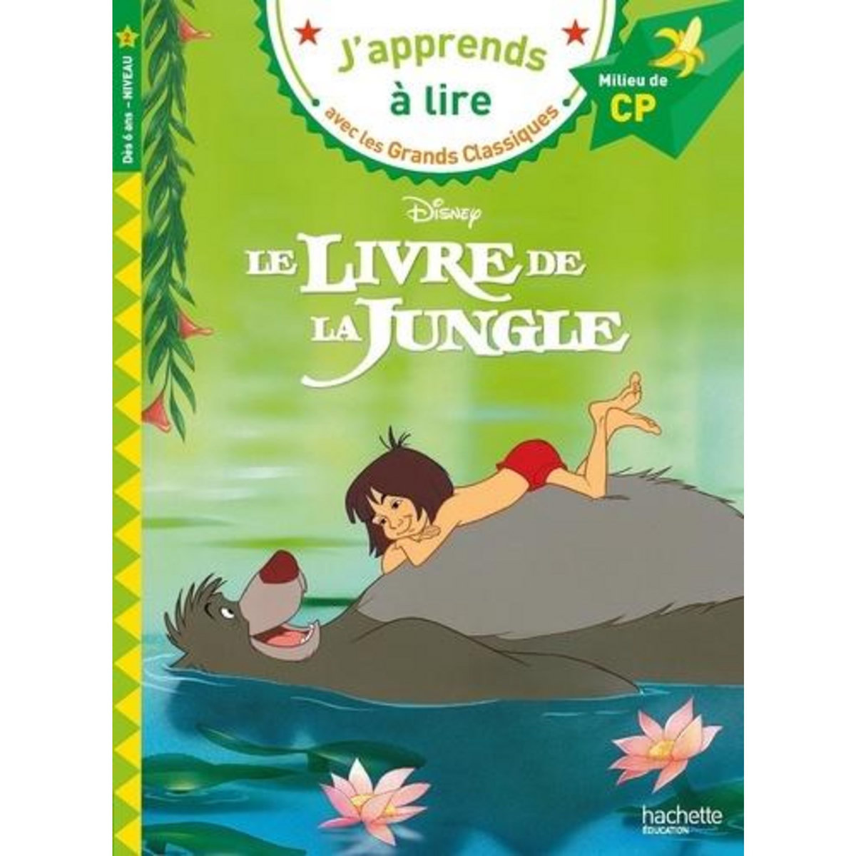 LE LIVRE DE LA JUNGLE. MILIEU DE CP, Albertin Isabelle