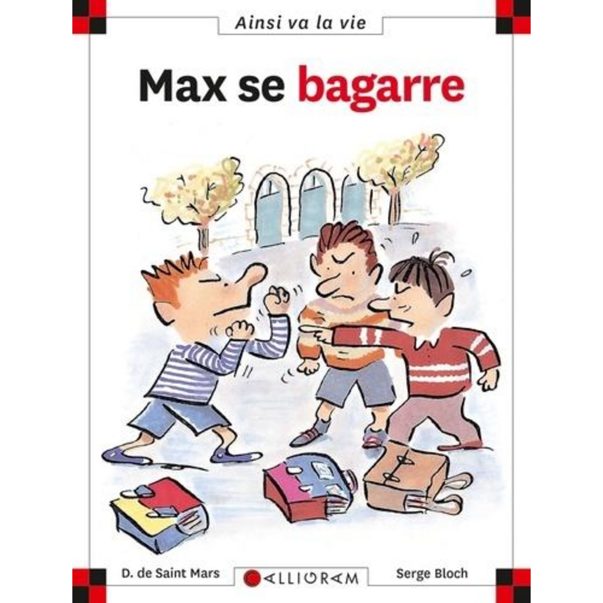 MAX SE BAGARRE, Saint Mars Dominique de