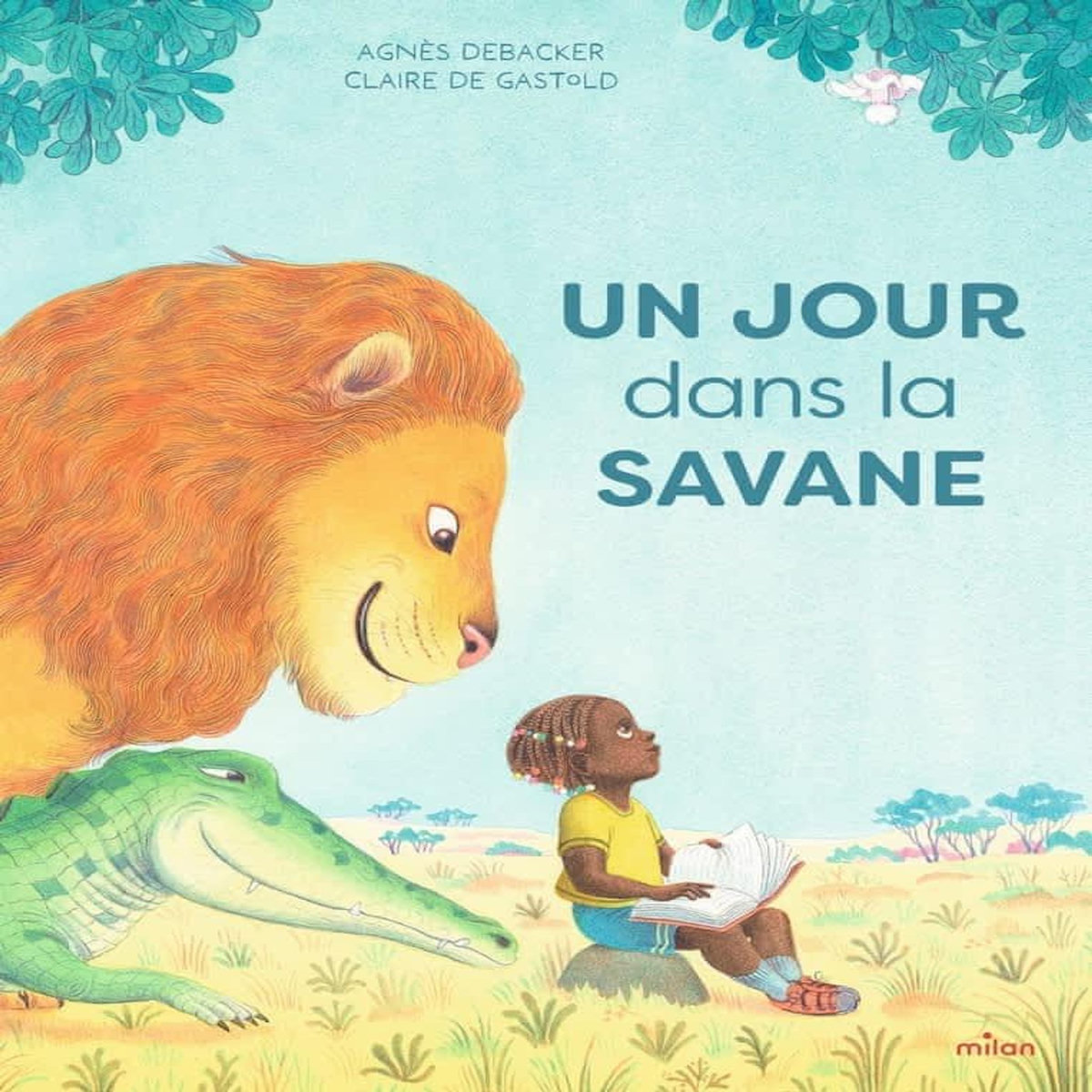 UN JOUR, DANS LA SAVANE, Debacker Agnès