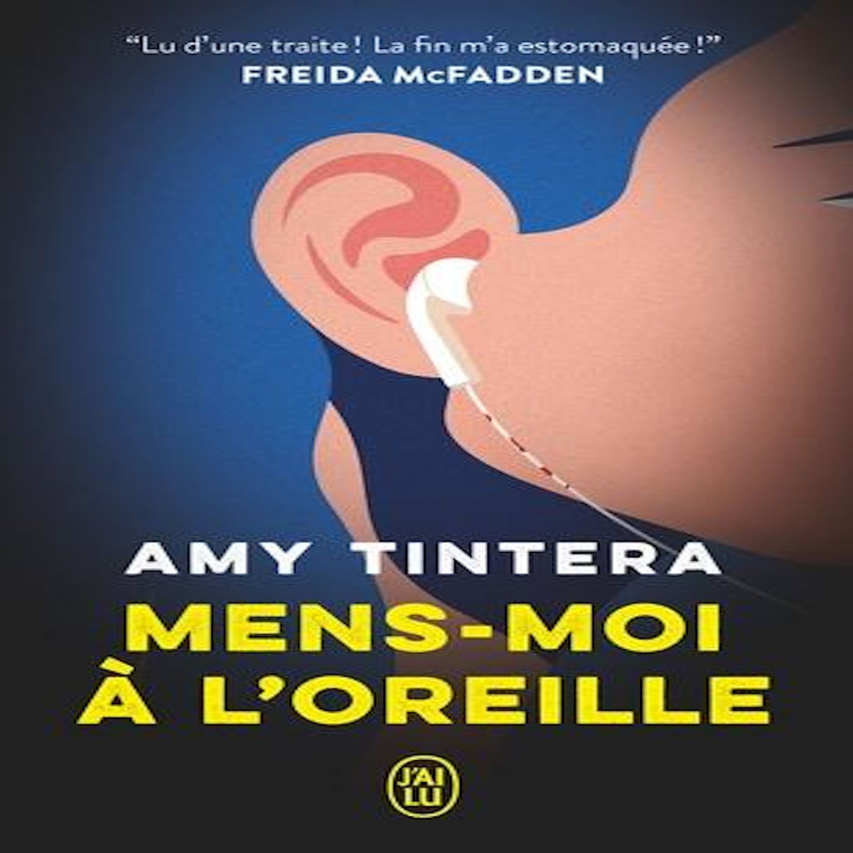 MENS-MOI A L'OREILLE, Tintera Amy
