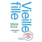 VIEILLE FILLE. UNE PROPOSITION, Kock Marie