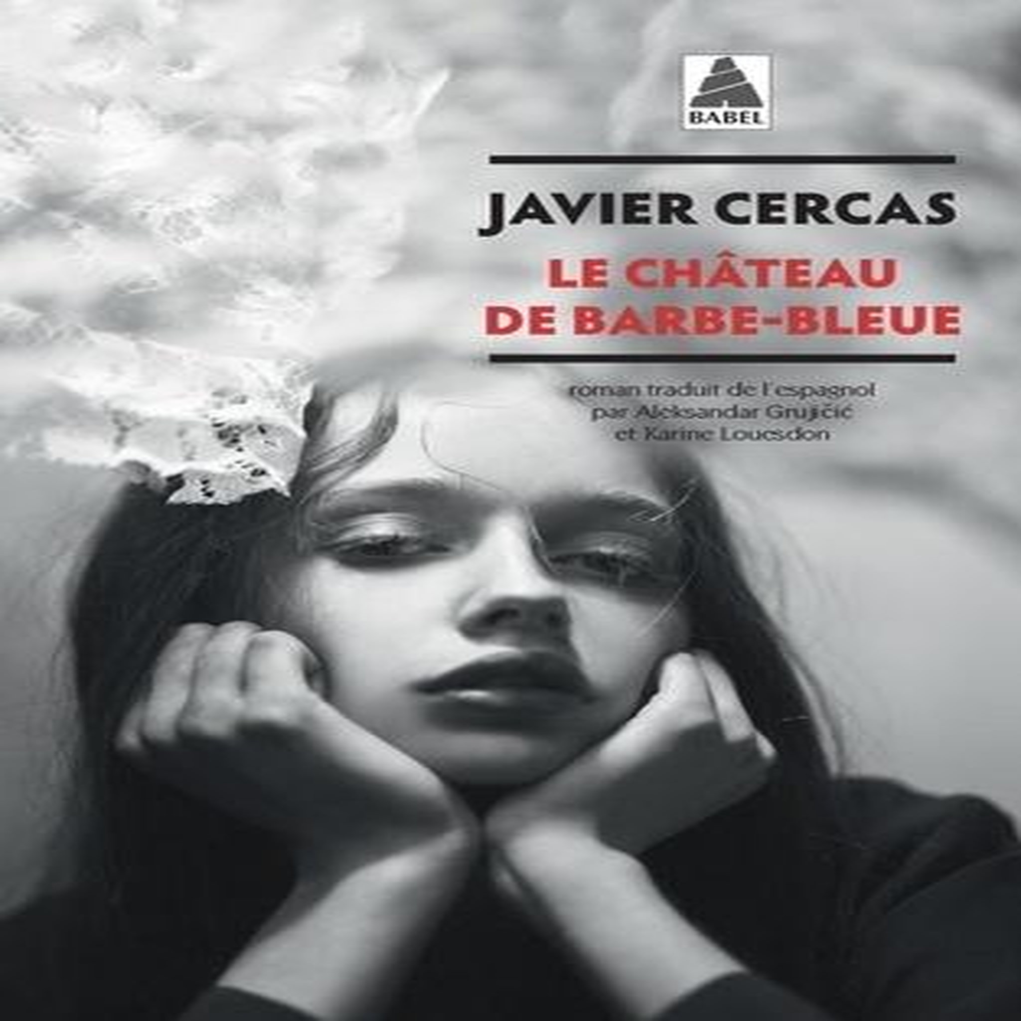 TERRA ALTA TOME 3 : LE CHATEAU DE BARBE-BLEUE, Cercas Javier