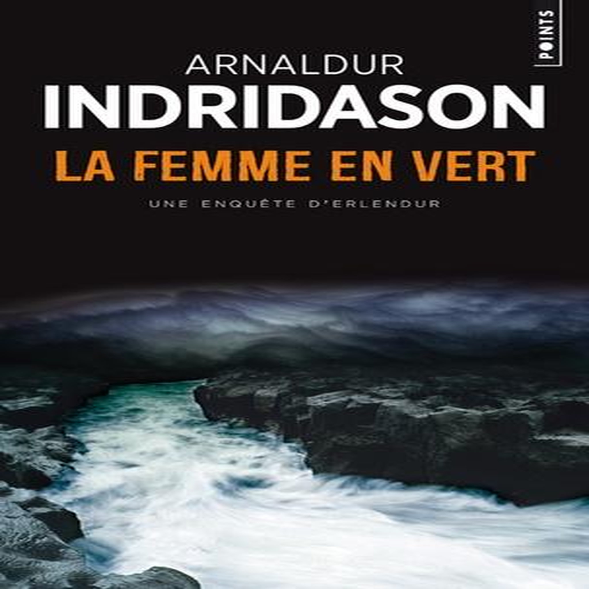 LA FEMME EN VERT, Indridason Arnaldur