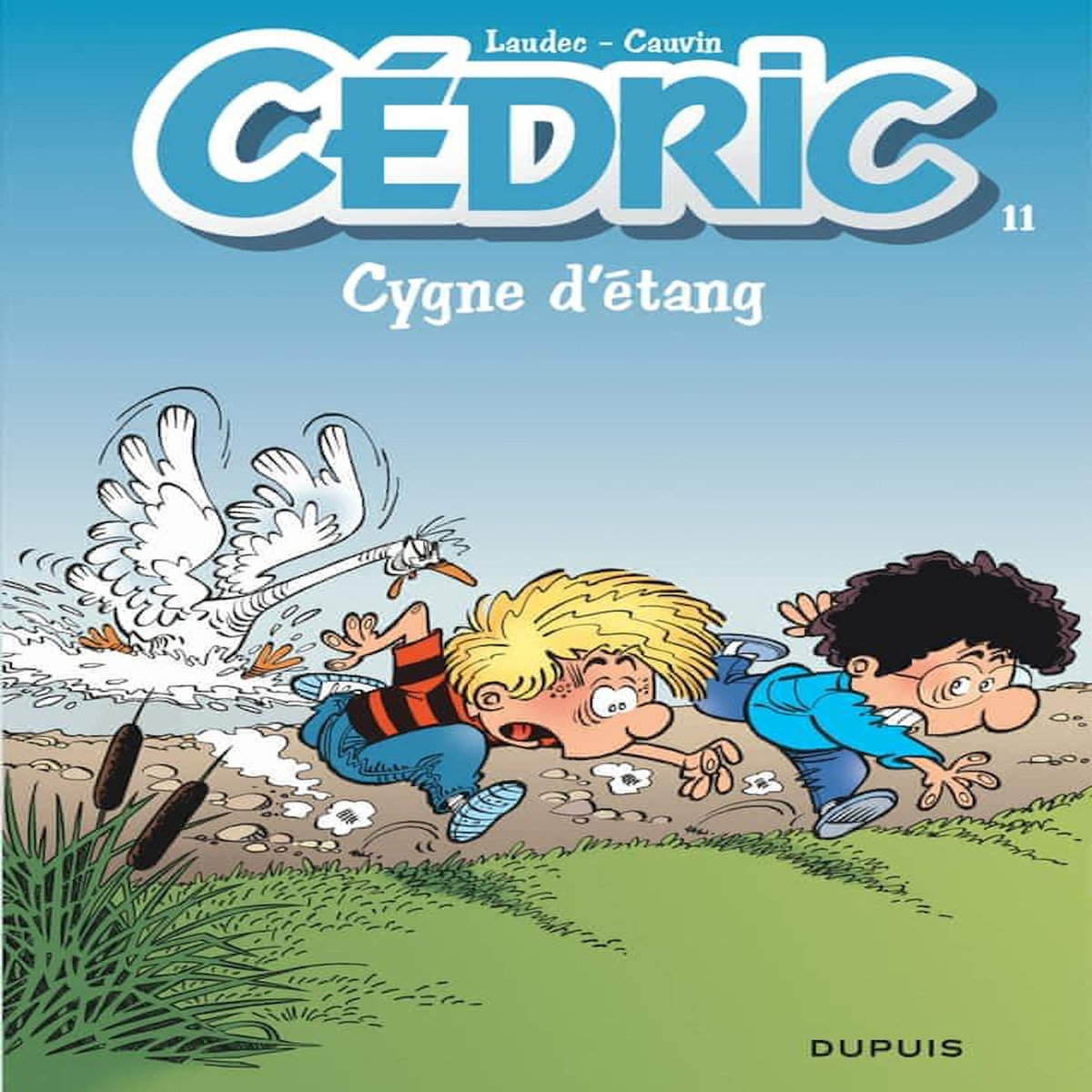 CEDRIC TOME 11 : CYGNE D'ETANG, Cauvin Raoul